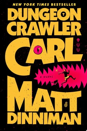 Cover of Dungeon Crawler Carl by Matt Dinniman.