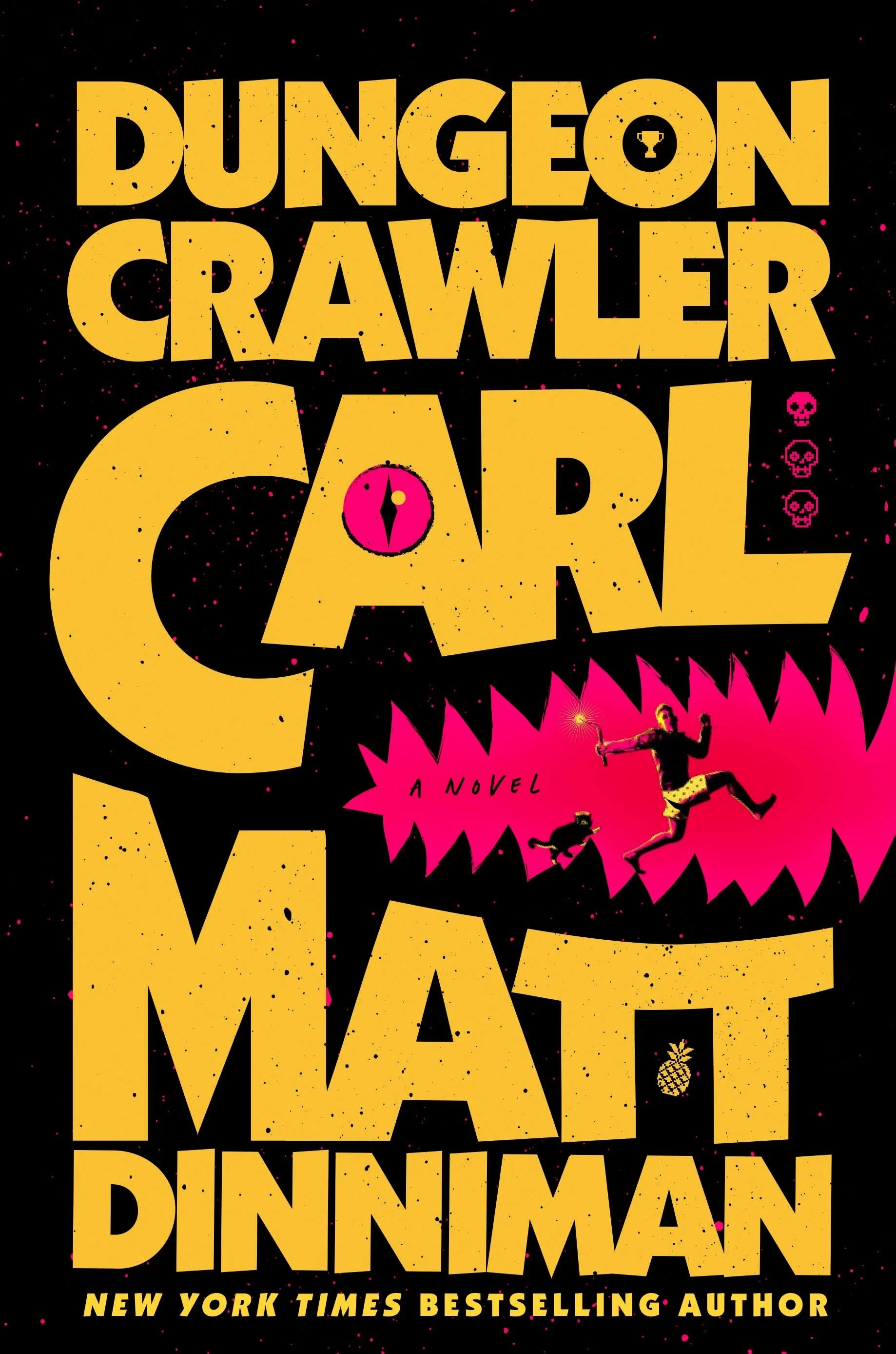 Dungeon Crawler Carl by Matt Dinniman, the cover of a recently finished book