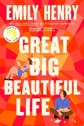 Cover of Great Big Beautiful Life: Reese's Book Club by Emily Henry.