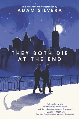 Cover of They Both Die at the End by Adam Silvera.